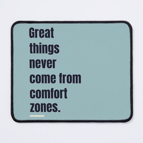 Item preview, Great things never come from confort zones. designed and sold by IllustrT.