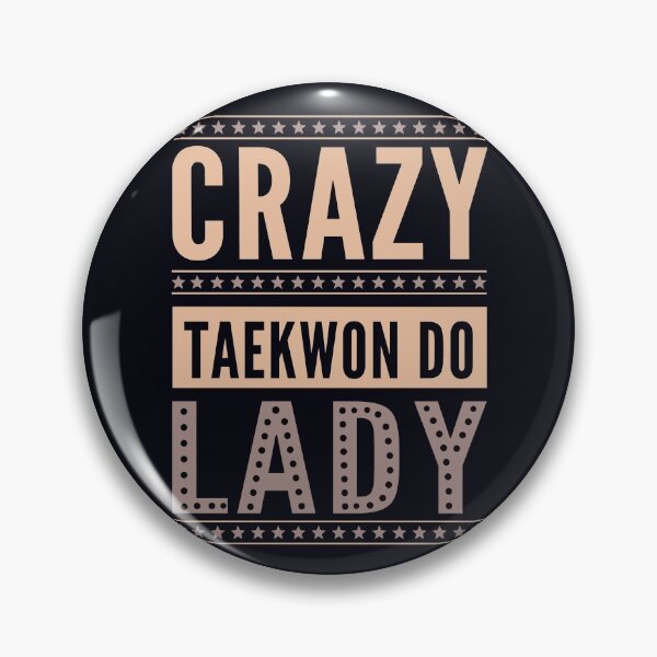 Item preview, Crazy Taekwon-Do Lady - Female Korean Martial Art designed and sold by madtoyman.