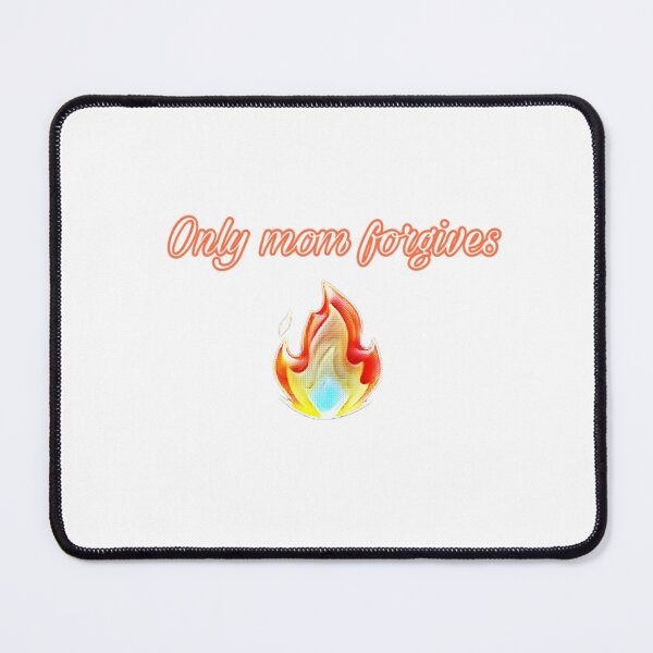 Item preview, Only mom forgives gift designed and sold by salahnewdesign.