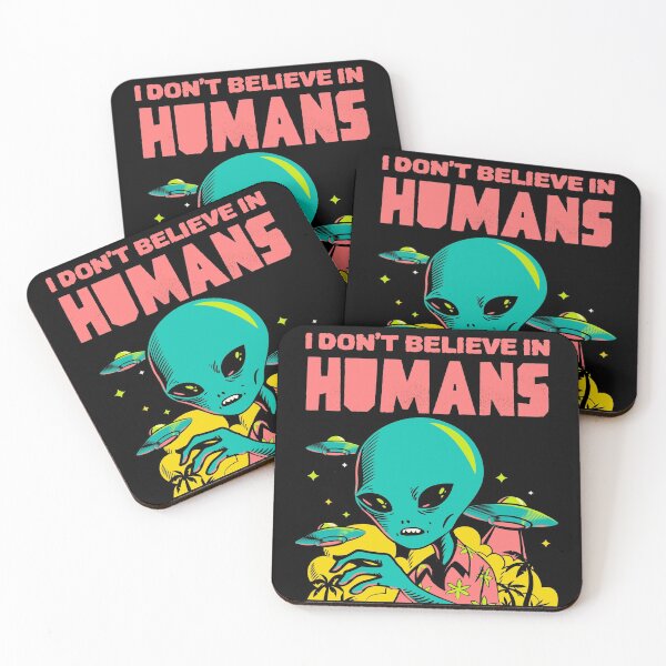 Item preview, I Don't Believe In Humans Design designed and sold by Paula Helit.