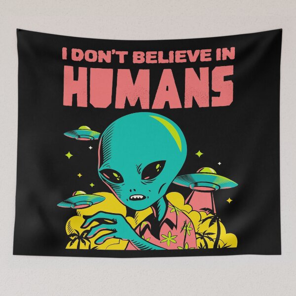 Item preview, I Don't Believe In Humans Design designed and sold by Paula Helit.