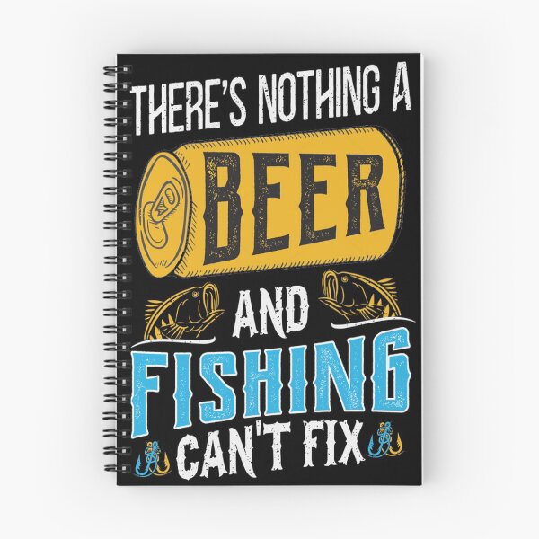 Item preview, Theres Nothing A Beer And Fishing Cant Fix designed and sold by Riazzzy.