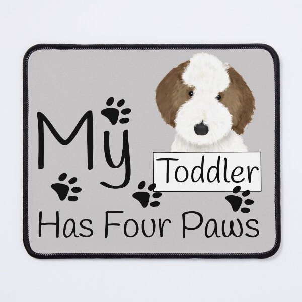 Item preview, My Toddler Has Four Doodle Paws designed and sold by KathyLav.