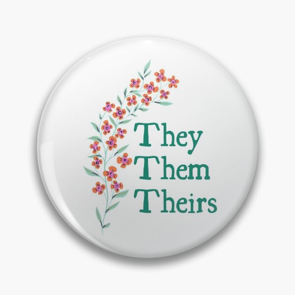 Item preview, Pronouns: They/Them/Theirs designed and sold by hec8.