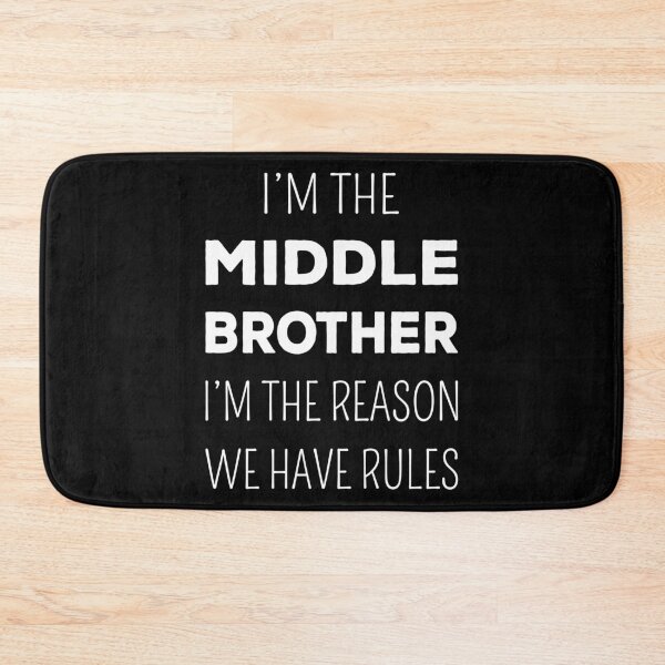 Item preview, Matching Brothers - Middle Brother The Reason We Have Rules I designed and sold by Lemon Pepper.