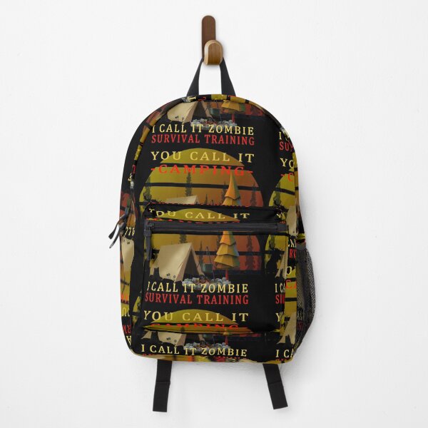Item preview, You Call It Camping I Call It Zombie Survival Training designed and sold by david parry.