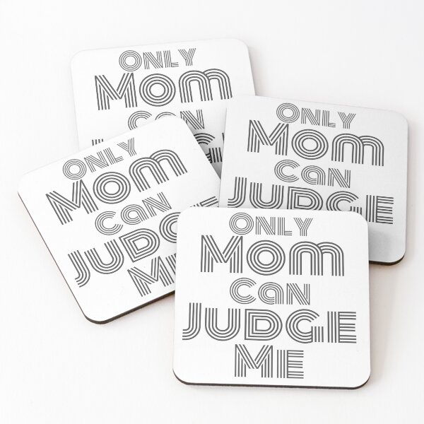 Item preview, Only mom can judge me gift designed and sold by salahnewdesign.