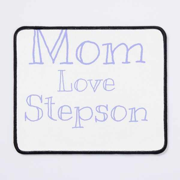 Item preview, Mom love stepson designed and sold by salahnewdesign.