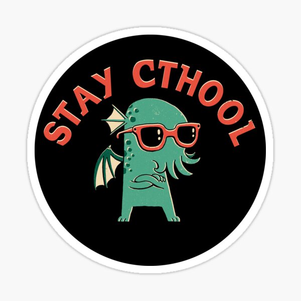 Item preview, Stay Cthool designed and sold by DinoMike.