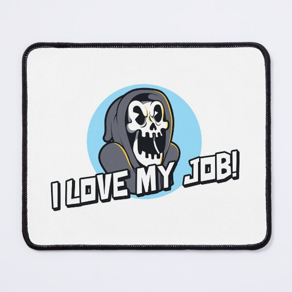 Item preview, Death Loving Work  designed and sold by Thunderklart.