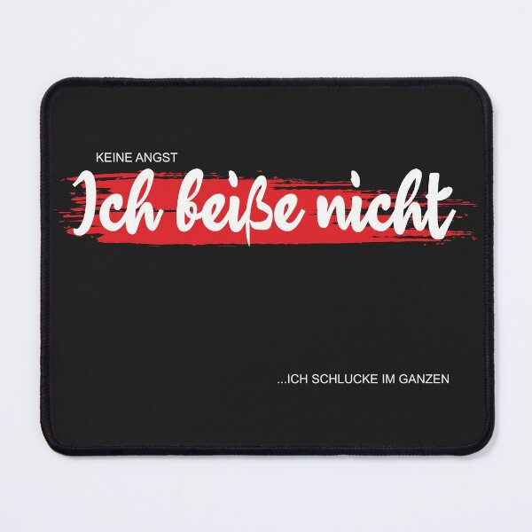 Item preview, Ich beiße nicht, ich schlucke im Ganzen. Witziger frecher Spruch. T-Shirt  designed and sold by silentcolors.