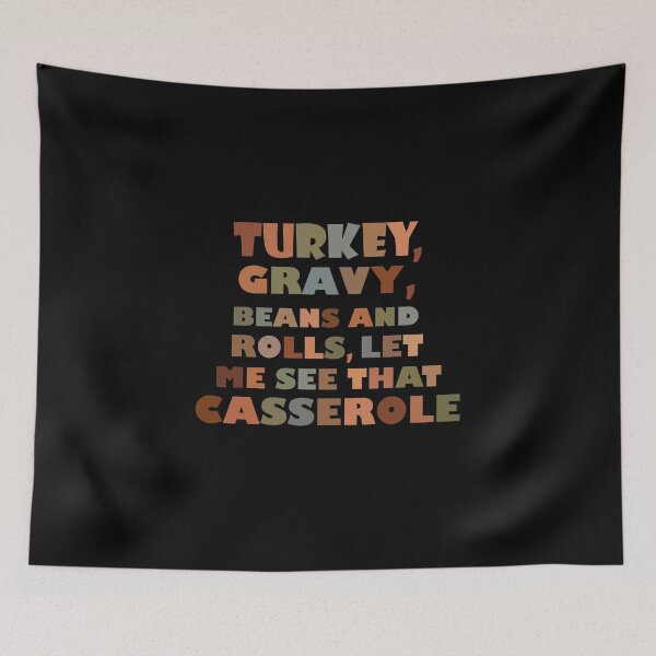 Item preview, Turkey Gravy Beans And Rolls Let Me See That Casserole, thanksgiving retro, funny thanksgiving, let me see that casserole, funny foods  designed and sold by adjamine.