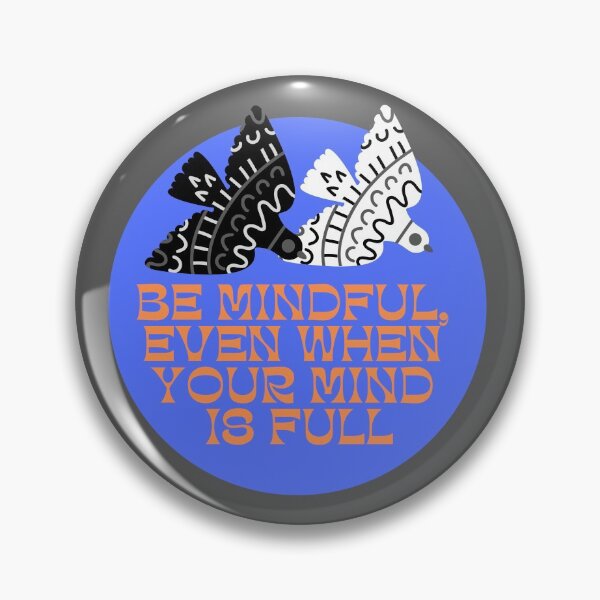 Item preview, Be Mindful designed and sold by baldbird.