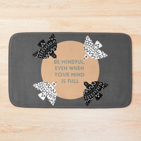 Item preview, Be Mindful designed and sold by baldbird.
