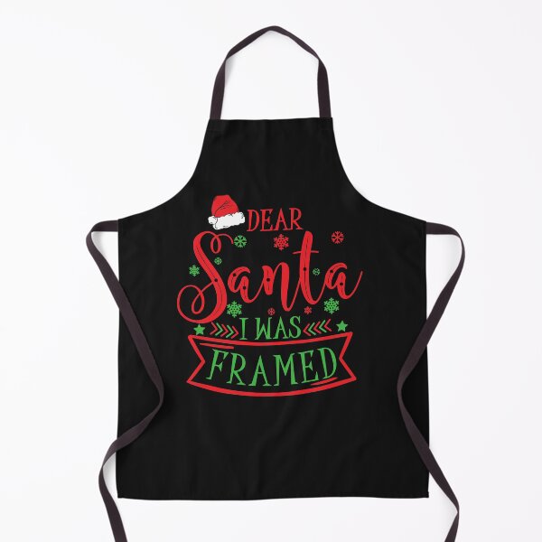 Item preview, Dear Santa I Was Framed Funny Christmas Tee For Women Man designed and sold by ACHRAF877.