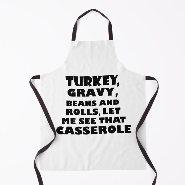 Item preview, Turkey Gravy Beans And Rolls Let Me See That Casserole, thanksgiving retro, funny thanksgiving, let me see that casserole, funny foods  designed and sold by adjamine.