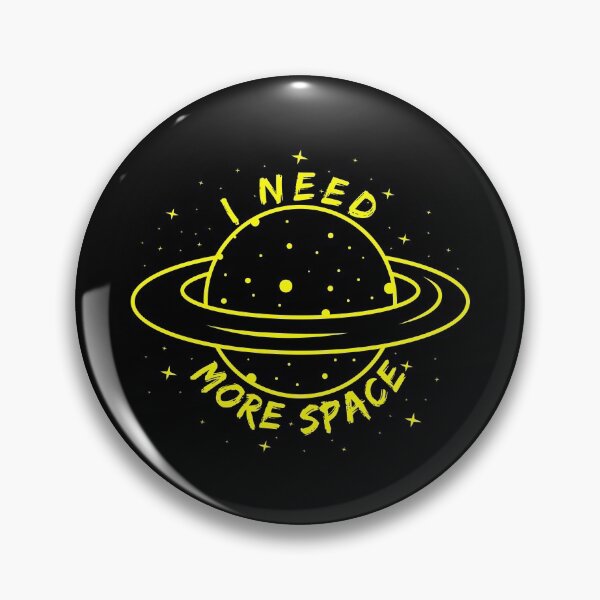 Item preview, I Need More Space designed and sold by DAFIN.