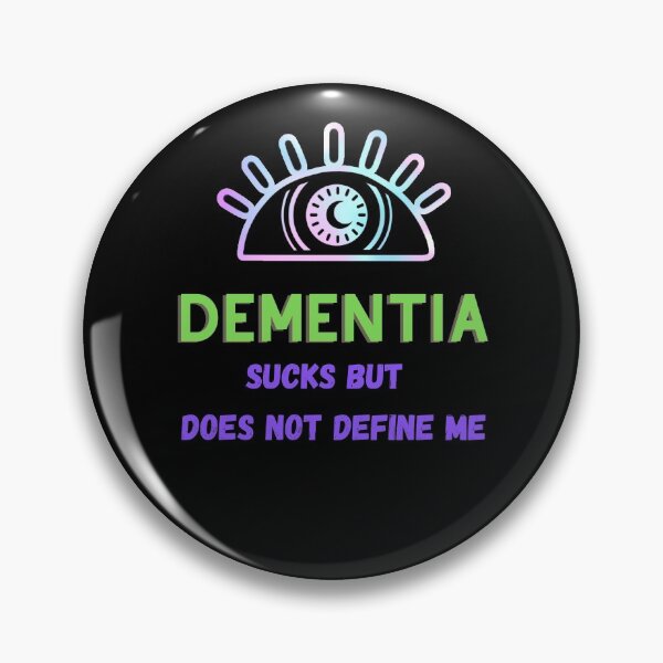 Item preview, Dementia Sucks But Does Not Define Me designed and sold by StormyMuse.