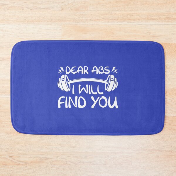Item preview,  Dear Abs I Will Find You, Funny Gym, Fitness, Workout, Motivation Quote designed and sold by DesignHouse07.