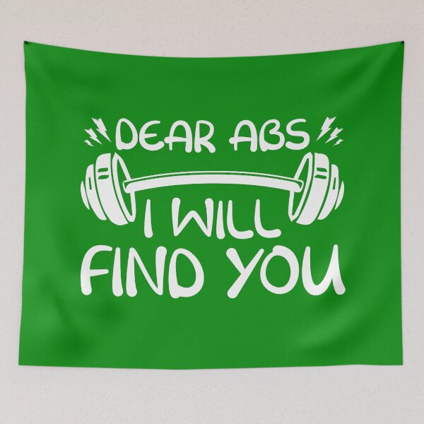 Item preview,  Dear Abs I Will Find You, Funny Gym, Fitness, Workout, Motivation Quote designed and sold by DesignHouse07.