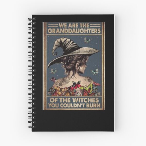 Item preview, we are the grandaughter's of the witches you couldn't burn designed and sold by amy greaves.