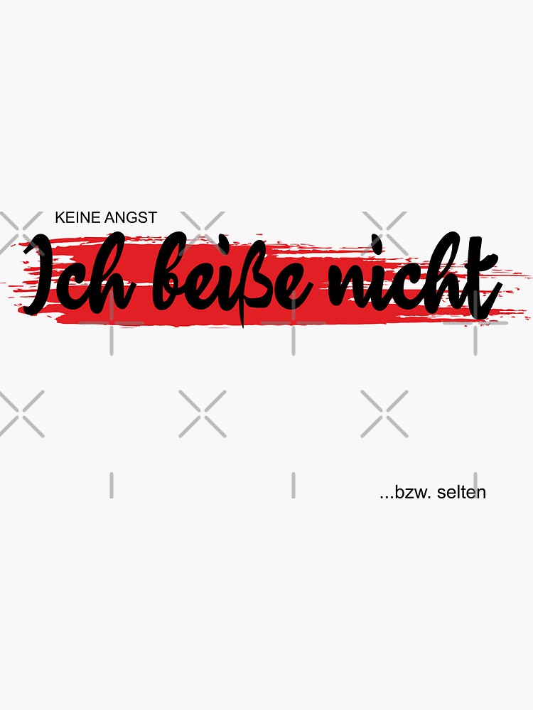 "Ich beiße nicht, bzw. selten. Witziger frecher Spruch. TShirt