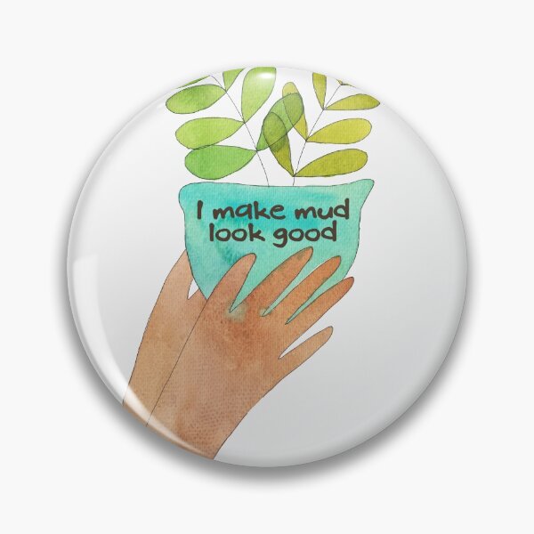 Item preview, Potter's hands make mud look good designed and sold by Teequeque.