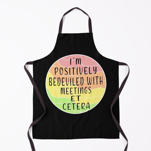 Item preview, im positively bedeviled with meetings et cetera designed and sold by Art-by-da.