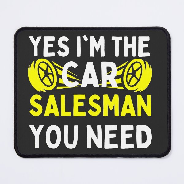 Item preview, Yes i'm the car Salesman you need designed and sold by GoaTeeGram.