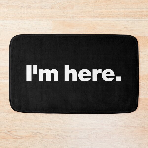 Item preview, I'm here (white) designed and sold by dudethecreator.