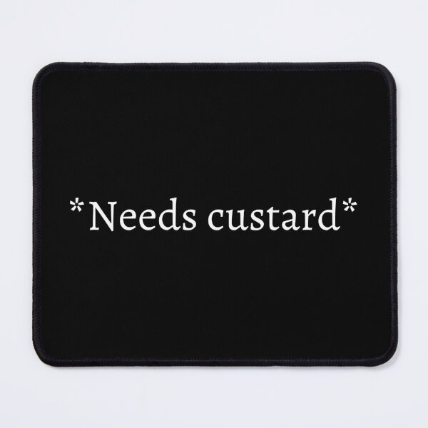Item preview, Needs custard designed and sold by Artsy AF.
