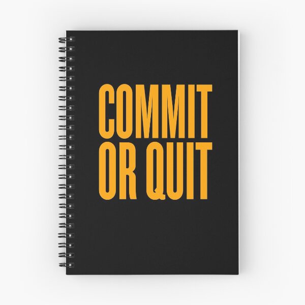 Item preview, Commit or quit. v.7 designed and sold by x1brett.