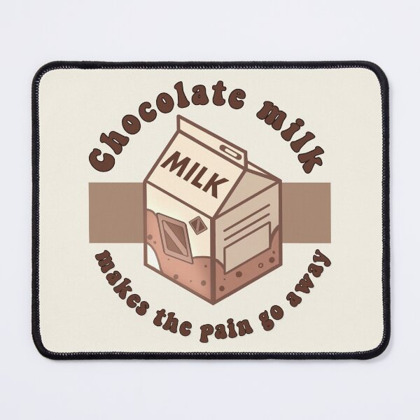 Item preview, Choccy milk make the pain go away designed and sold by Liv Arnold.