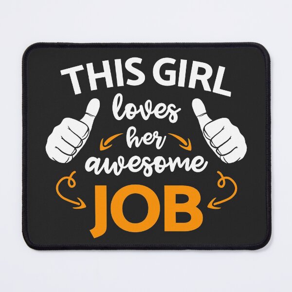Item preview, Essential Employee, This Girl Loves Her Awesome Job designed and sold by KlaraMacinka.