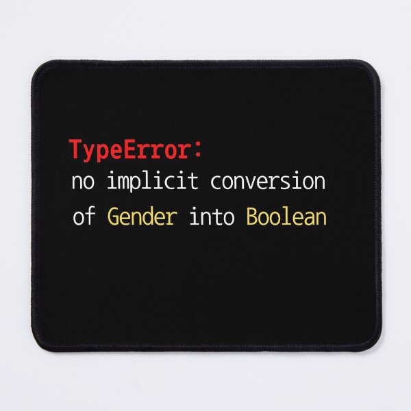 Item preview, Non Binary - TypeError no implicit conversion of gender into boolean designed and sold by Recti.