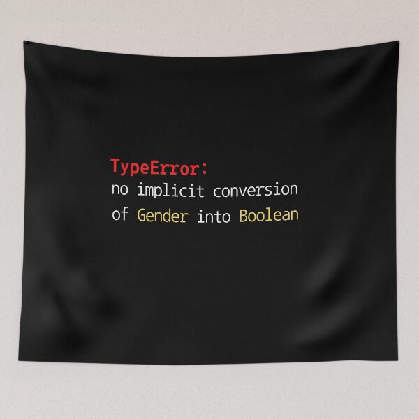 Item preview, Non Binary - TypeError no implicit conversion of gender into boolean designed and sold by Recti.