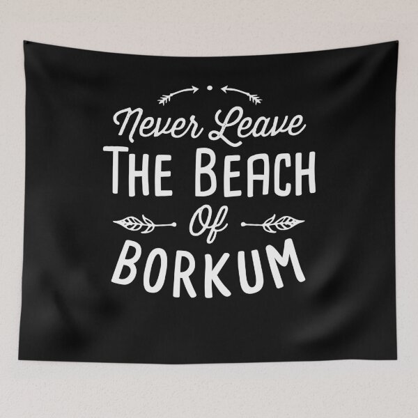 Item preview, Never leave the Beach of Borkum designed and sold by rehatschek.