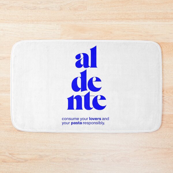 Item preview, aldente statement print: consume your lovers and your pasta responsibly. designed and sold by TrueType.
