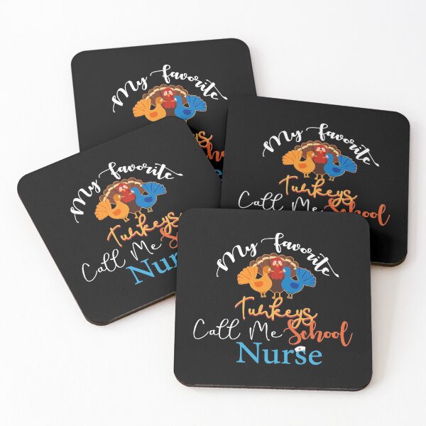 Item preview, My Favorite Turkeys Call Me School Nurse: thanksgiving,wedding,event,christmas,pumpkins,chicken. designed and sold by comeonyassine21.