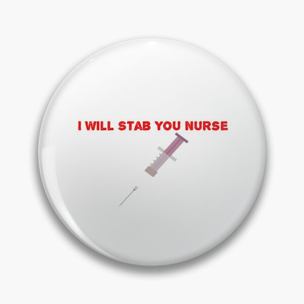 Item preview, I WIll Stab You Nurse | Nurse Shirts Funny | Nurse Appreciation | shirts for nurse | nurses united shirt | nurse quotes | nurse graduation | nurses gift | nurse designed and sold by Soukainadesign.