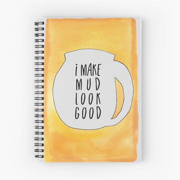 Item preview, Mud saying designed and sold by Teequeque.