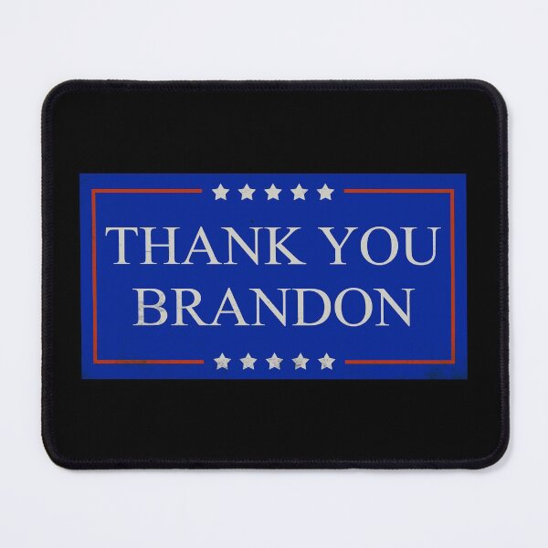 Item preview, Thank You Brandon Thank You Biden designed and sold by RosannaArt.