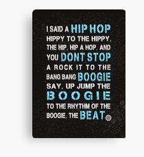 Sugar Hill Gang Rapper's Delight Hip Hop Lyrics Canvas Print