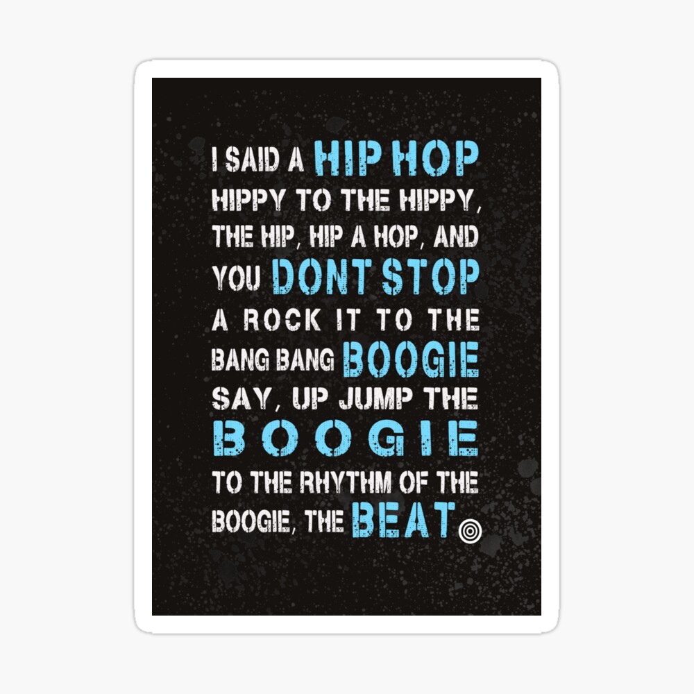Sugar Hill Gang Rapper's Delight Hip Hop Lyrics Poster for Sale by  DOOLALLY | Redbubble
