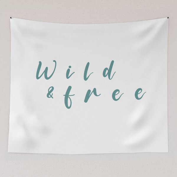 Item preview, Wild and free Quote  designed and sold by Moreish.