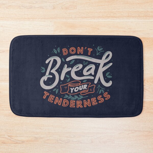 Item preview, Don't Break Your Tenderness by Tobe Fonseca designed and sold by Tobe Fonseca®.