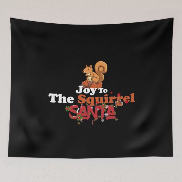 Item preview, Joy To The Squirrel Christmas Santa: thanksgiving,wedding,event,christmas. designed and sold by comeonyassine21.