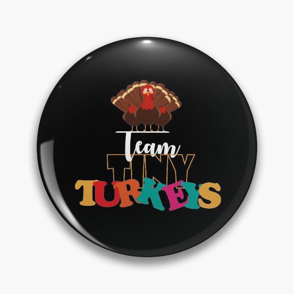 Item preview, Team Tiny Turkeys : thanksgiving,wedding,event,christmas,crown,princess. designed and sold by comeonyassine21.