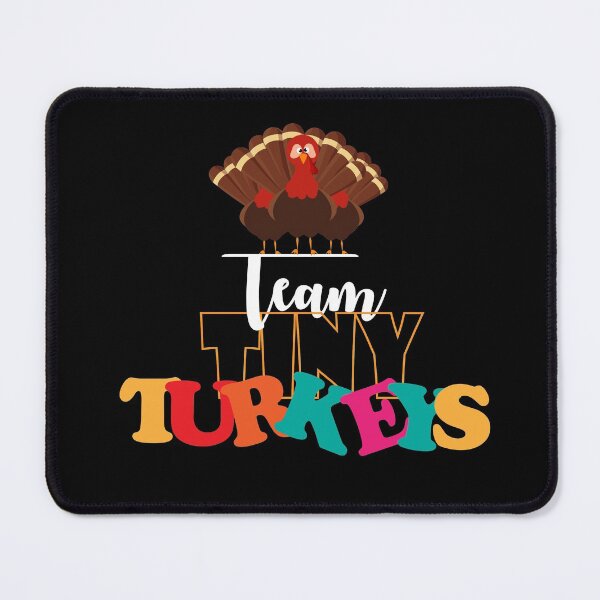 Item preview, Team Tiny Turkeys : thanksgiving,wedding,event,christmas,crown,princess. designed and sold by comeonyassine21.