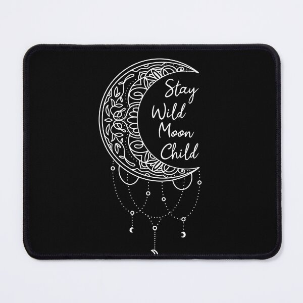 Item preview, Stay wild moon child designed and sold by PaulPolygonart.